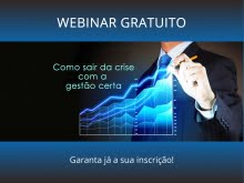 Webinar Gratuito Como sair da Crise com a Gestão Certa