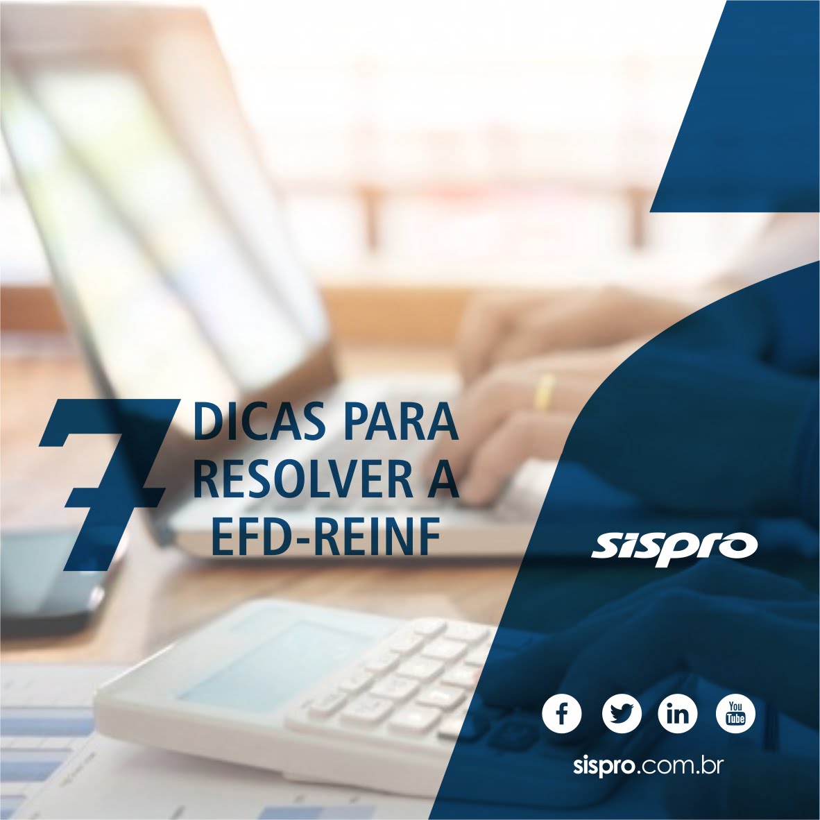 7 dicas para resolver a EFD-Reinf