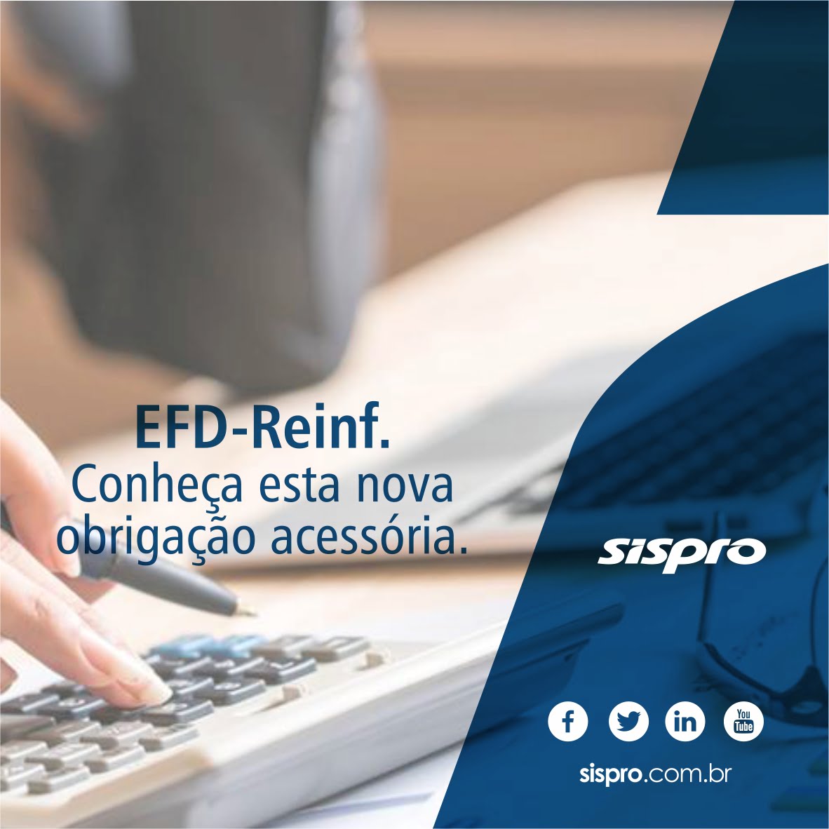 EFD-Reinf: conheça esta nova obrigação acessória