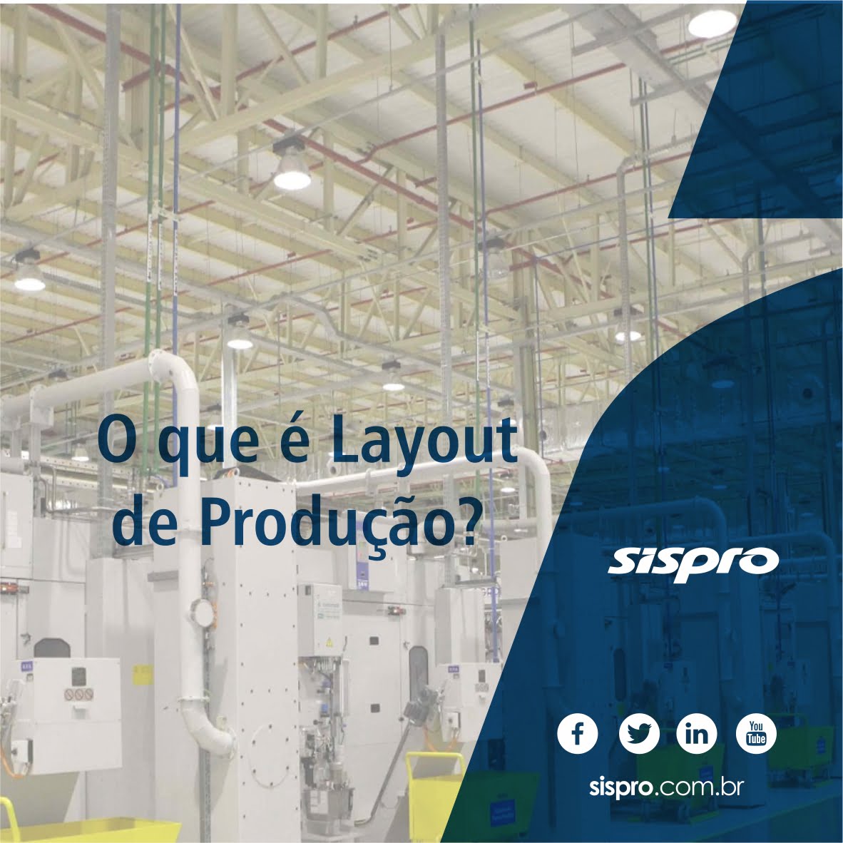 O que é layout de produção?