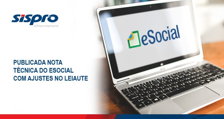 Publicada Nota Técnica do eSocial com ajustes no leiaute
