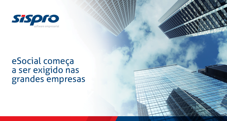 eSocial começa a ser exigido nas grandes empresas