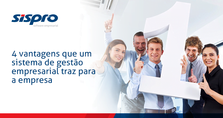 4 vantagens que um sistema de gestão empresarial traz para a empresa