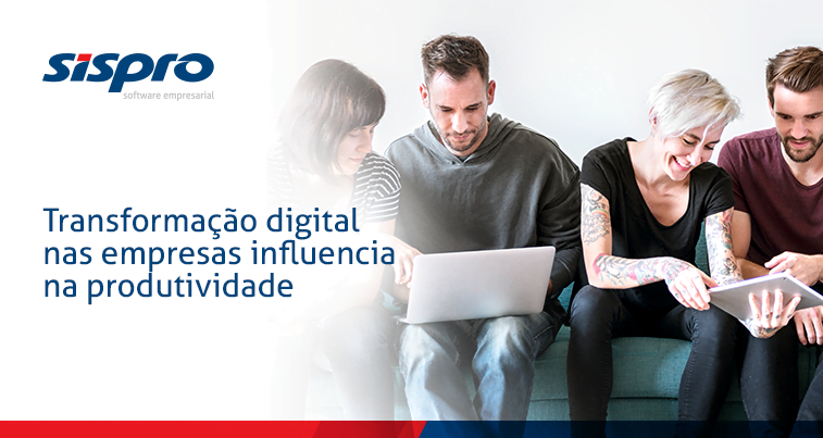 Transformação digital nas empresas influencia na produtividade