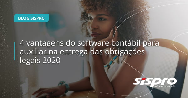 como o software contábil ajuda na entrega das obrigações legais 2020