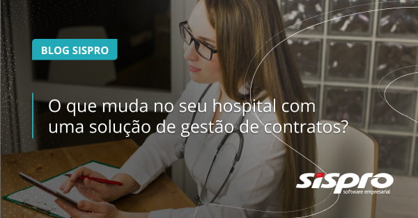 como uma solução de gestão de contratos ajuda um hospital