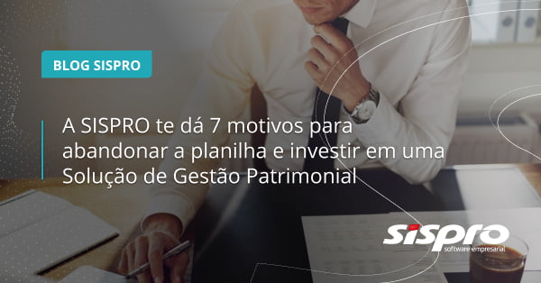 por que investir em uma solução de gestão patrimonial