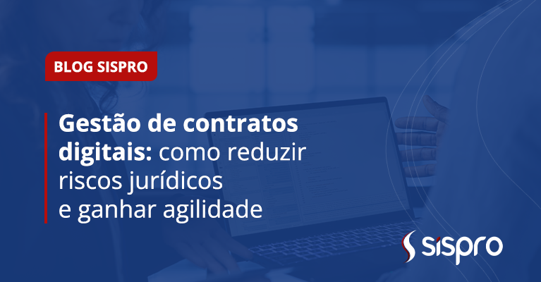 Gestão de contratos digitais: como reduzir riscos jurídicos e ganhar agilidade