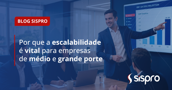 ERP Cloud: por que a escalabilidade é vital para empresas de médio e grande porte